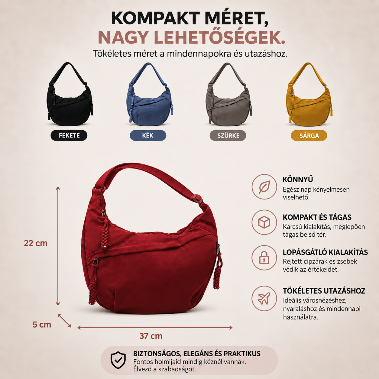 A Luna válltáska méretei: 37 cm széles, 22 cm magas és 5 cm mély